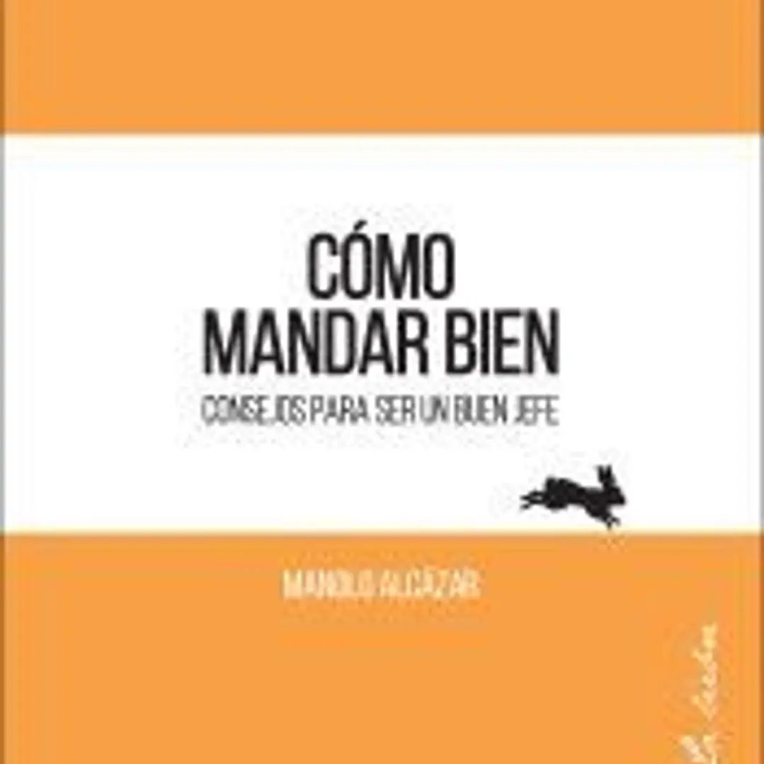 Cómo mandar bien 1
