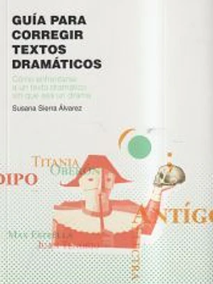 Guía para corregir textos dramáticos