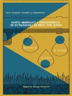 DISE¥O HIDRAULICO Y MANTENIMINETO INSTALACIONES RIEGO GOTEO