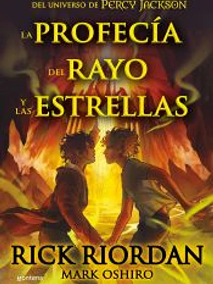 La profecía del rayo y las estrellas