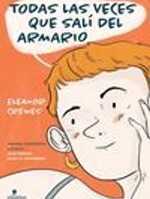 Todas las veces que salí del armario