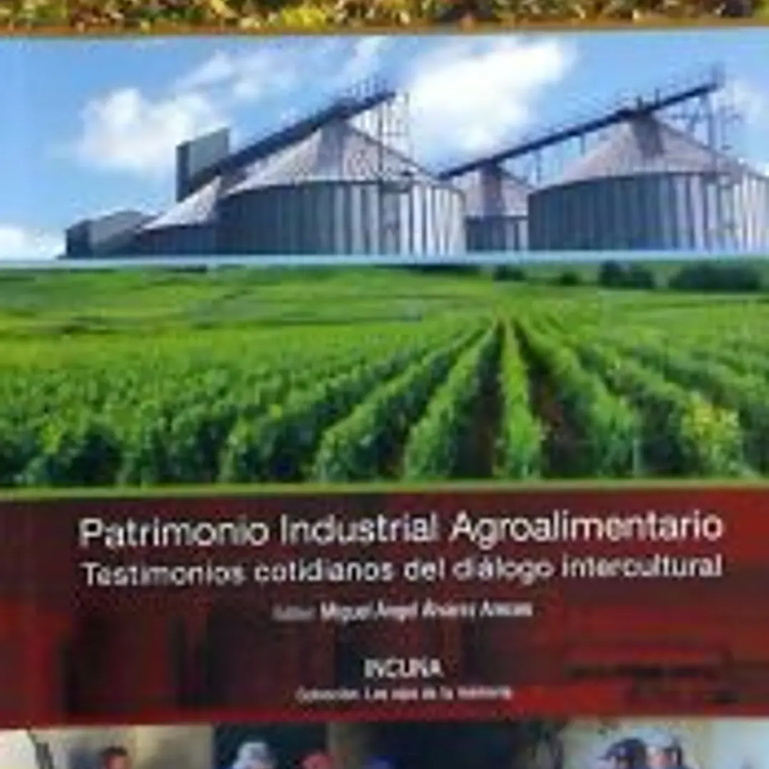 PATRIMONIO INDUSTRIAL AGROALIMENTARIO 1