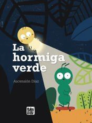 La hormiga verde