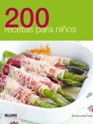 200 RECETAS PARA NIÑOS