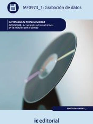 Grabación de datos: actividades administrativas en la relación con el cliente