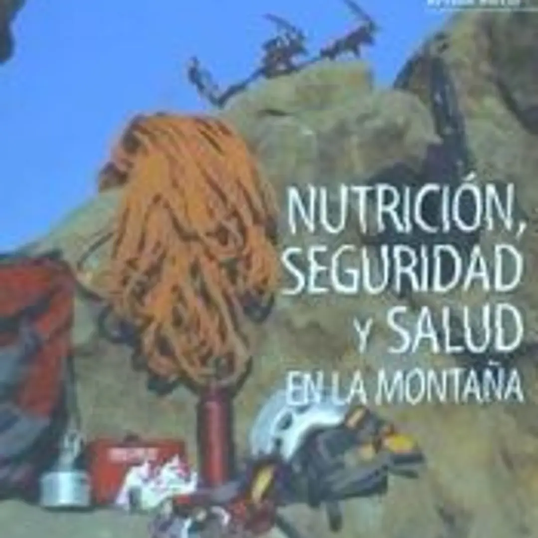 NUTRICIÓN, SEGURIDAD Y SALUD EN LA MONTAÑA 1
