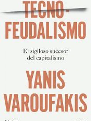 Tecnofeudalismo
