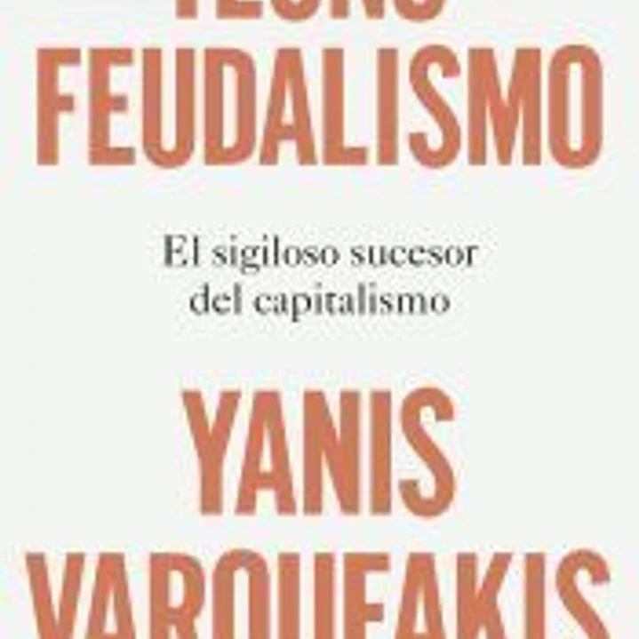 Tecnofeudalismo 1
