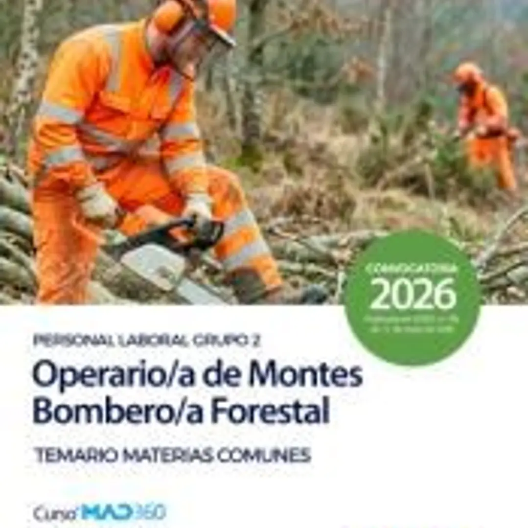Operario/a de Montes-Bombero/a Forestal (Personal Laboral Grupo 2). Temario de Materias Comunes. Comunidad Autónoma de Cantabria 1