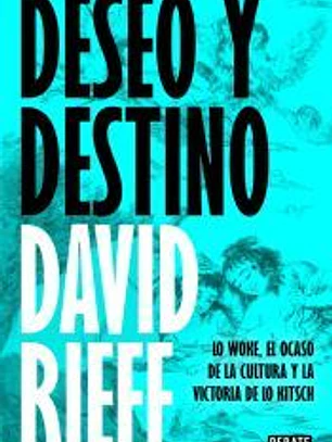 Deseo y destino