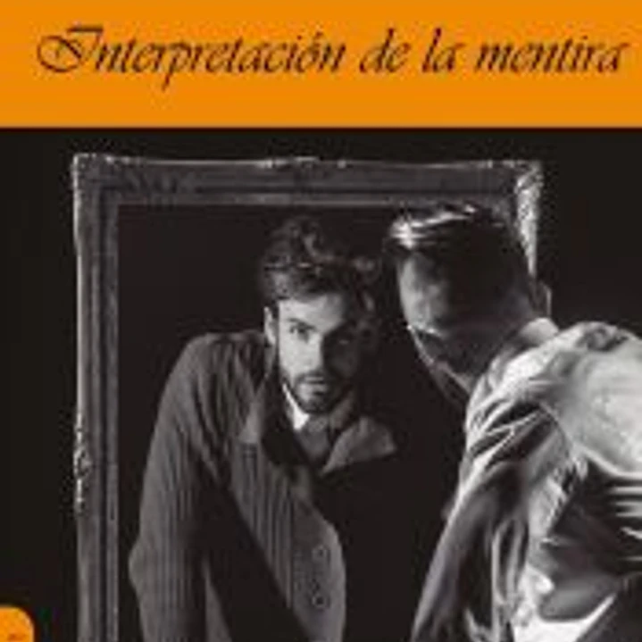 INTERPRETACION DE LA MENTIRA 1