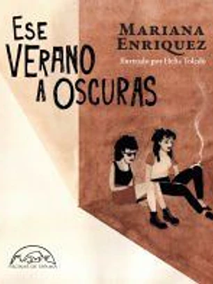 Ese verano a oscuras