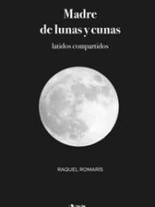 Madre de lunas y cunas: Latidos compartidos