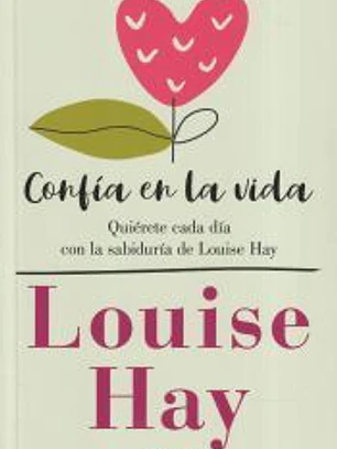 Confía en la vida