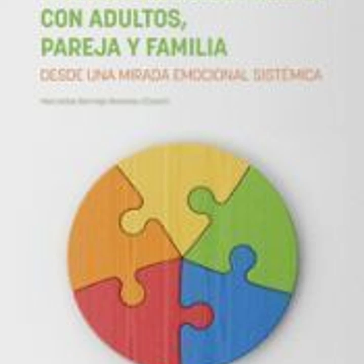 Avances en psicoterapia con adultos, pareja y familia 1