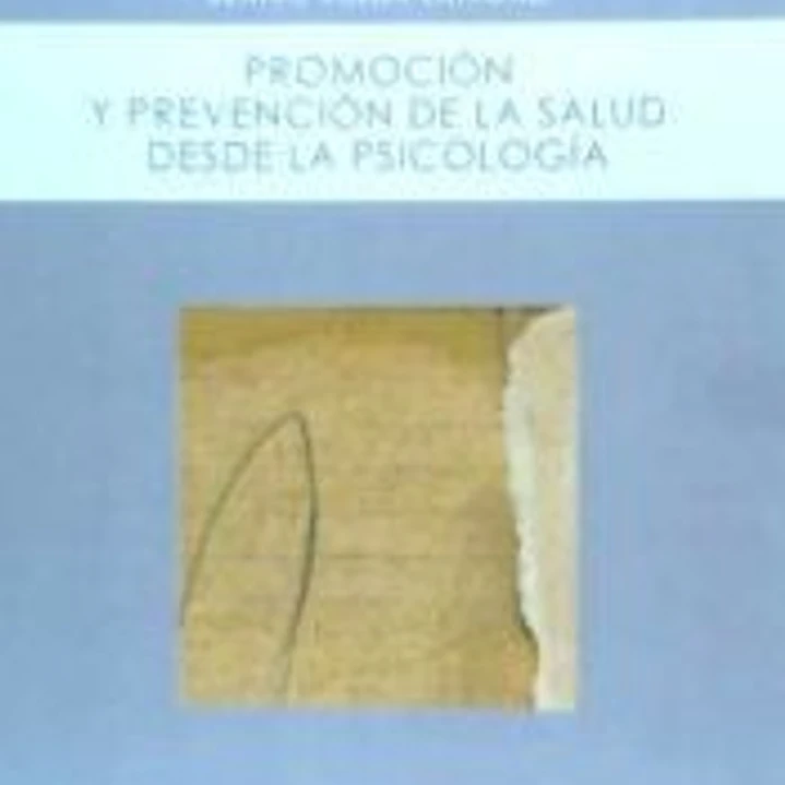 Promoción y prevención de la salud desde la psicología 1