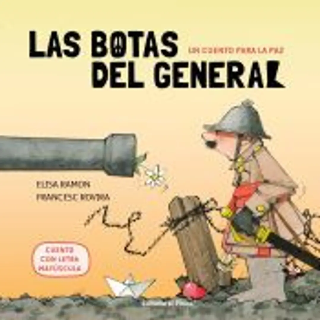 Un cuento para la paz - Las botas del general 1