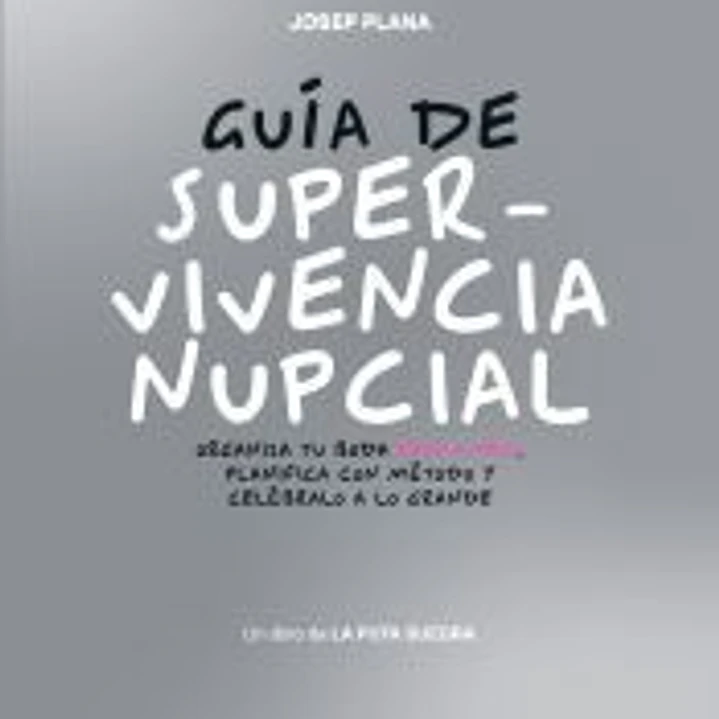Guía de supervivencia nupcial 1