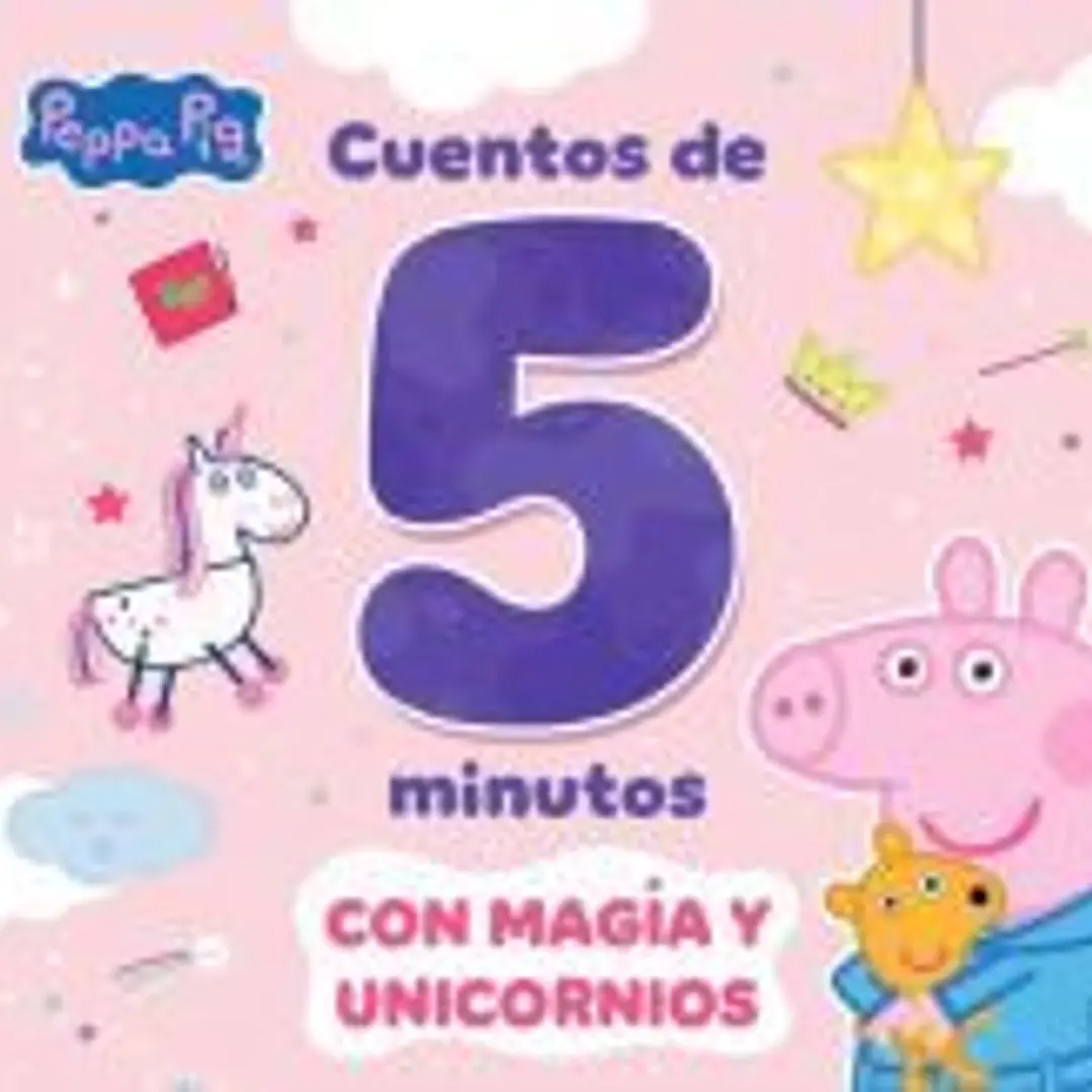 Peppa Pig. Recopilatorio de cuentos - Cuentos de criaturas mágicas para leer en 5 minutos 1