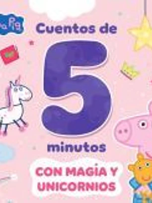 Peppa Pig. Recopilatorio de cuentos - Cuentos de criaturas mágicas para leer en 5 minutos