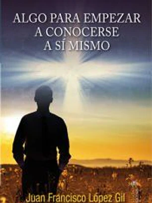 ALGO PARA EMPEZAR A CONOCERSE A SI MISMO
