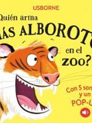 ¿Quién arma más alboroto en el zoo?