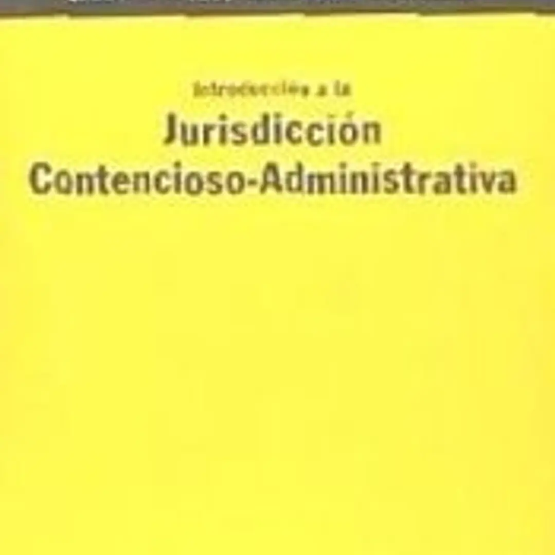 Introducción a la Jurisdicción Contencioso-Administrativa 1