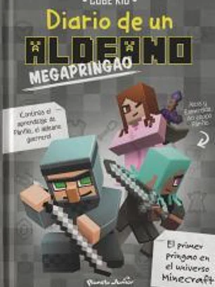 Minecraft. Diario de un aldeano megapringao