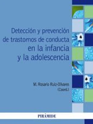 Detección y prevención de trastornos de conducta en la infancia y la adolescencia