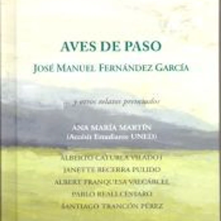 Aves de paso... y otros relatos premiados 1