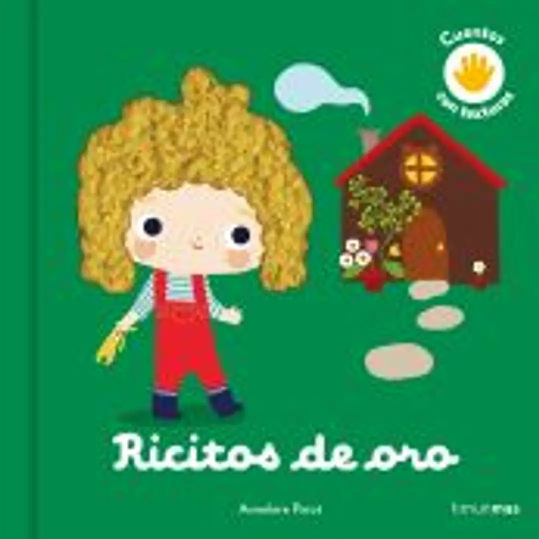 Ricitos de oro. Cuento con texturas 1