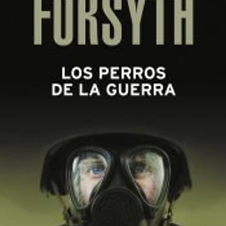 Los perros de la guerra 1