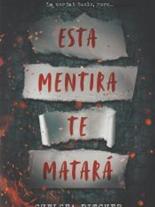 Esta mentirá te matará