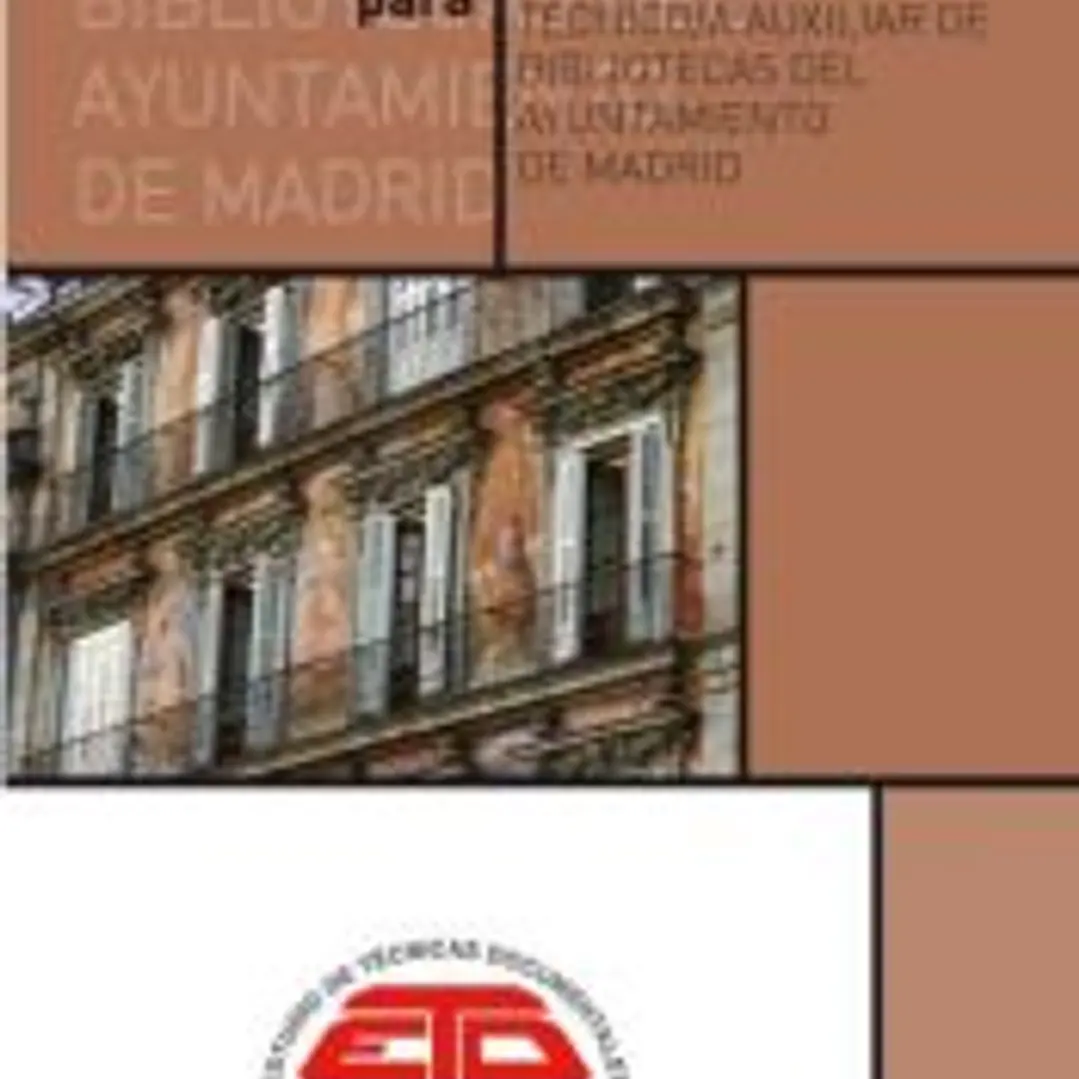 Temario para Técnico Auxiliar de Biblioteca del Ayuntamiento de Madrid 1