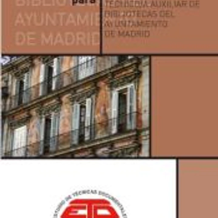 Temario para Técnico Auxiliar de Biblioteca del Ayuntamiento de Madrid 1