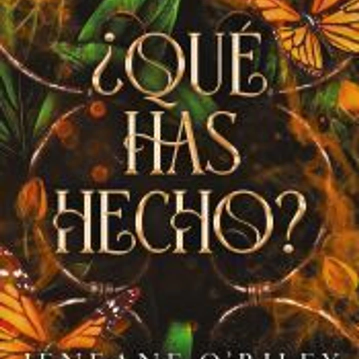 ¿Qué has hecho? 1