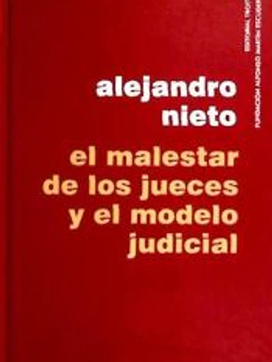 El malestar de los jueces y el modelo judicial