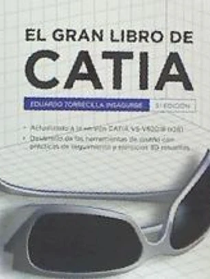 El gran libro de CATIA 3ª Ed.