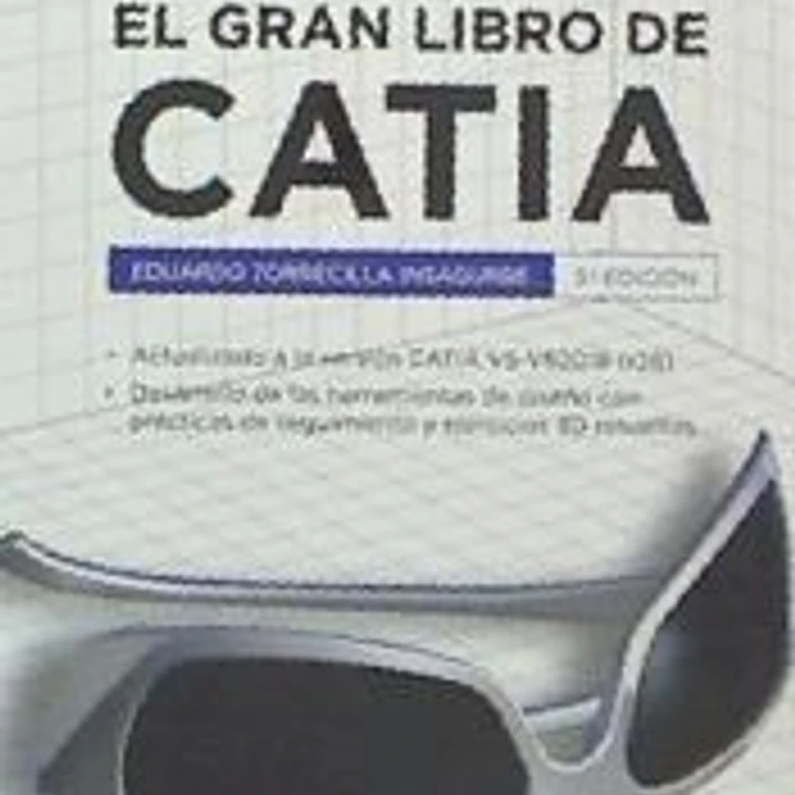 El gran libro de CATIA 3ª Ed. 1