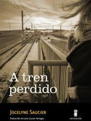 A tren perdido