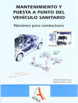 Mantenimiento y puesta a punto del vehículo sanitario