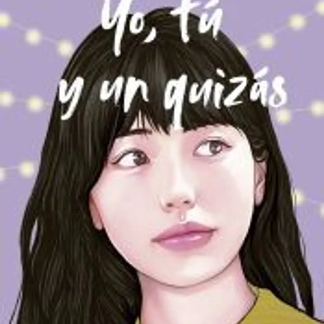 Yo, tú y un quizás 1