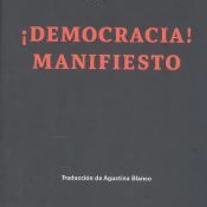 ¡DEMOCRACIA! MANIFIESTO 1
