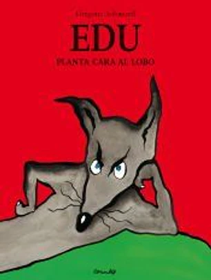 EDU PLANTA CARA AL LOBO