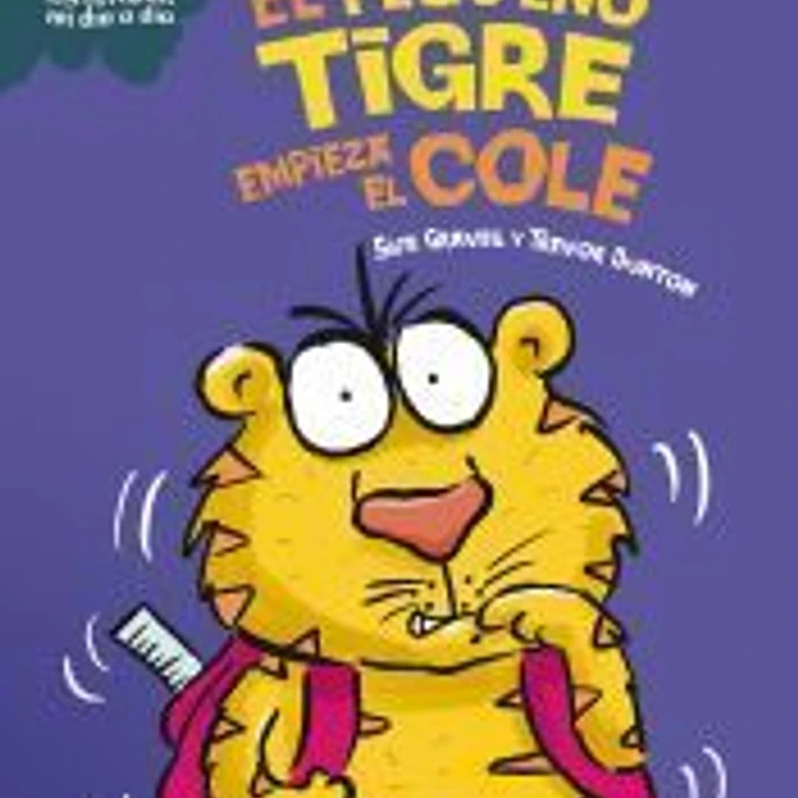 El pequeño tigre empieza el cole 1