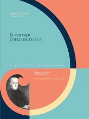 El postrer duelo de España