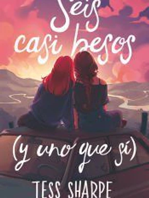 Seis casi besos (y uno que sí)