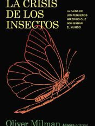 La crisis de los insectos