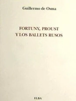 Fortuny, Proust y los balets rusos