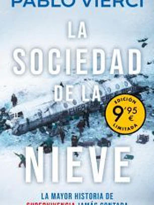 La sociedad de la nieve (Campaña de verano edición limitada)